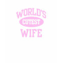 Worlds Cutest Wife T-Shirt
