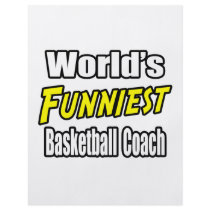 World's Funniest Basketball Coach flyers by basketballcoachgifts World's Funniest Basketball Coach flyers