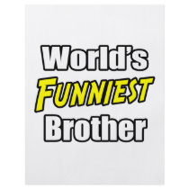 World's Funniest Brother flyers by Proud_Brother_Shirts World's Funniest Brother flyers