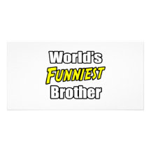 World's Funniest Brother Photo Card Template