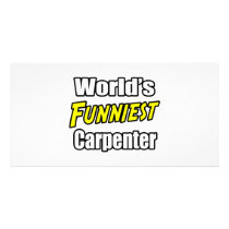 World's Funniest Carpenter photo cards