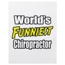 World's Funniest Chiropractor flyers