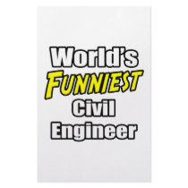 World's Funniest Civil Engineer Stationery Paper