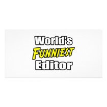 World's Funniest Editor Personalized Photo Card