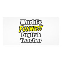 World's Funniest English Teacher photo cards by englishteachershirts World's Funniest English Teacher photo cards