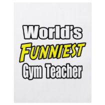 World's Funniest Gym Teacher Custom Flyer