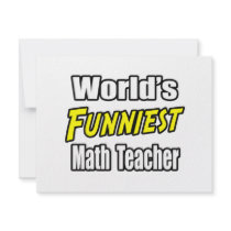 World's Funniest Math Teacher invitations by mathteachershirts World's Funniest Math Teacher invitations