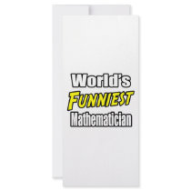 World's Funniest Mathematician rack cards by Mathematician_Shirts World's Funniest Mathematician rack cards