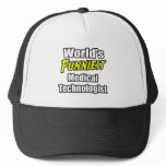 World's Funniest Medical Technologist hats