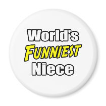 World's Funniest Niece magnets by Niece_Shirts World's Funniest Niece magnets