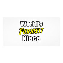 World's Funniest Niece photo cards by Niece_Shirts World's Funniest Niece photo cards