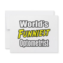 World's Funniest Optometrist invitations by Optometrist_Shirts World's Funniest Optometrist invitations