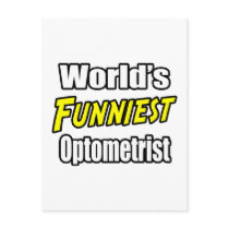 World's Funniest Optometrist postcards by Optometrist_Shirts World's Funniest Optometrist postcards