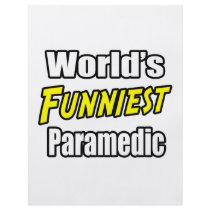 World's Funniest Paramedic flyers