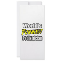 World's Funniest Pediatrician rack cards by Pediatrician_Shirts World's Funniest Pediatrician rack cards