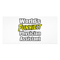 World's Funniest Physician Assistant Photo Cards