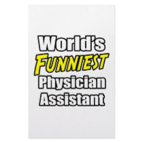 World's Funniest Physician Assistant Custom Stationery