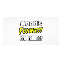 World's Funniest Programmer Custom Photo Card