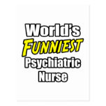 World's Funniest Psychiatric Nurse Postcard