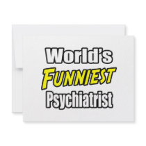 World's Funniest Psychiatrist Invite