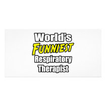 World's Funniest Respiratory Therapist Personalized Photo Card
