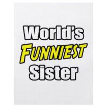 World's Funniest Sister flyers by Proud_Sister_Shirts World's Funniest Sister flyers