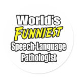World's Funniest Speech-Language Pathologist Sticker