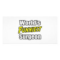 World's Funniest Surgeon photo cards by SurgeonShirts World's Funniest Surgeon photo cards