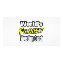 World's Funniest Wrestling Coach photo cards by wrestlingcoachshirts World's Funniest Wrestling Coach photo cards