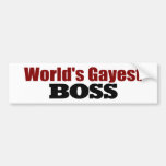 World'S Gayest Boss Bumper Stickers