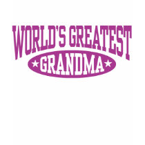 World's Greastest Grandma t-shirts