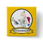 WORLDS GREATEST ACCOUNTANT MEN CARTOON PINBACK BUTTONS