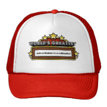 World's Greatest Advertising Coordinator Hats