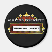 World's Greatest Advertising Coordinator Magnets