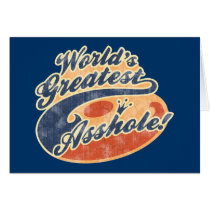 World's Greatest Asshole II Greeting Cards