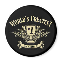 World's Greatest Asshole Refrigerator Magnets