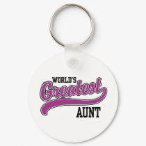 World's Greatest Aunt keychains by magarmor World's Greatest Aunt keychains