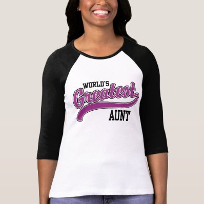 World's Greatest Aunt Tshirt