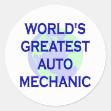 World's Greatest Auto Mechanic Round Stickers