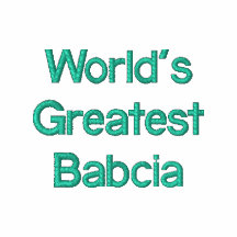 World's Greatest Babcia Embroidered Polo Shirt