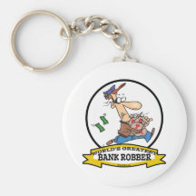 WORLDS GREATEST BANK ROBBER MEN CARTOON KEY CHAINS