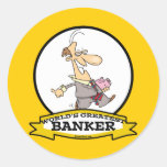 WORLDS GREATEST BANKER MEN CARTOON ROUND STICKERS