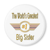 World's Greatest Big Sister magnets