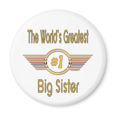 World's Greatest Big Sister Fridge Magnet