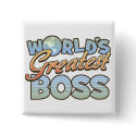 Worlds Greatest Boss Button by cubiclewars Worlds Greatest Boss Button