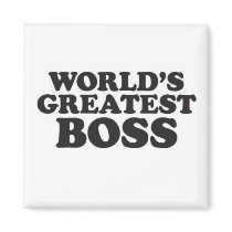 World's Greatest Boss magnets
