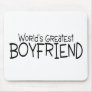 Worlds Greatest Boyfriend Mouse Pads