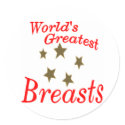 World's Greatest Breasts stickers by WorldsGreatestTees World's Greatest Breasts stickers