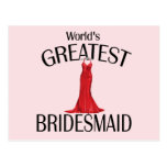 World's Greatest Bridesmaid Post Card