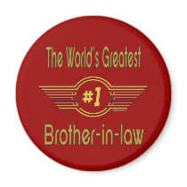World's Greatest Brother-in-law magnets